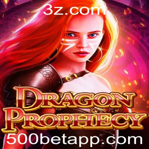 DragonProphecy: Uma Aventura Épica com 500bet